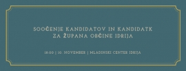 Soočenje kandidatov in kandidatk za župana Občine Idrija