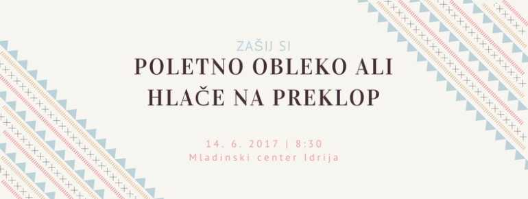 &Scaron;ivanje: poletna oblekca ali hlače na preklop