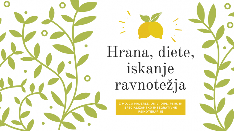 Delavnica: Hrana, diete, iskanje ravnotežja