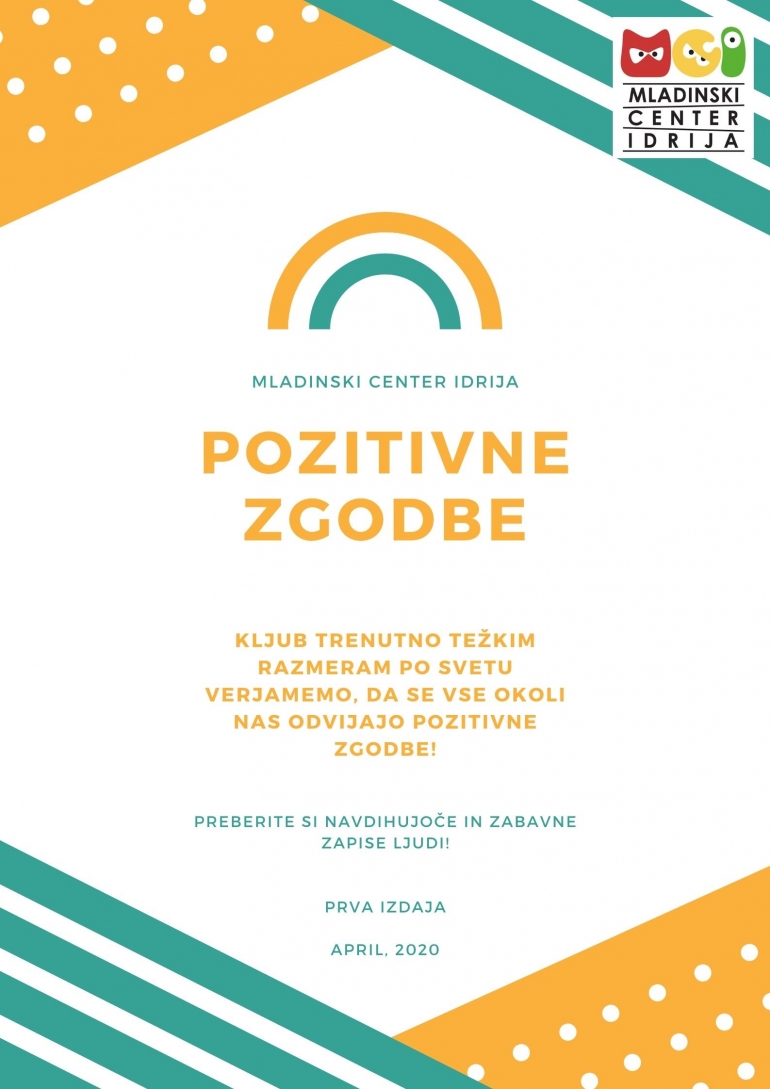 Zbirka pozitivnih zgodb v času epidemije