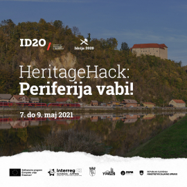 Heritagehack - hackaton za iskanje re&scaron;itev na slovenskem podeželju in v manj&scaron;ih mestih