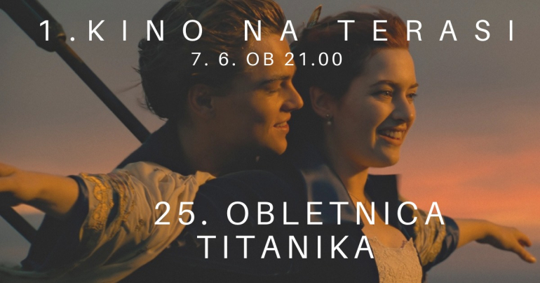 1. kino na terasi: TITANIK: 25. OBLETNICA